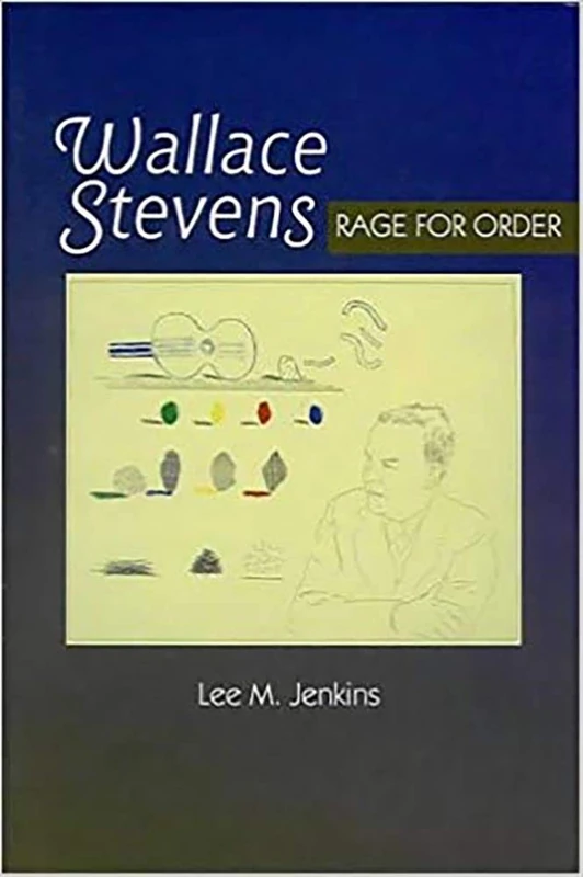Wallace Stevens: Rage for Order - Image 1