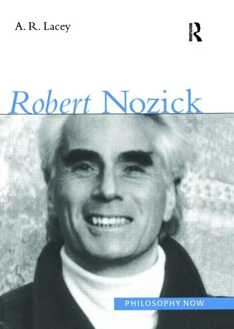 Robert Nozick (Philosophy Now)