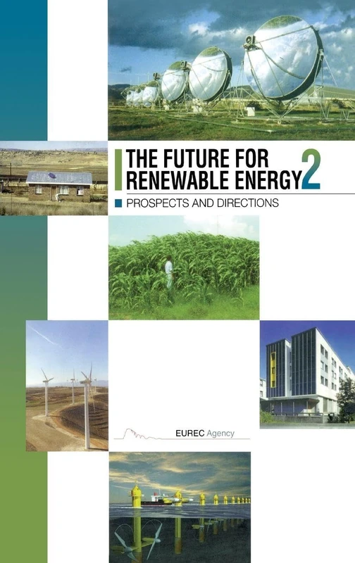 Routledge - The Future for Renewable Energy 2: Prospects and Directions