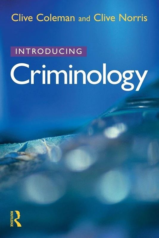 Introducing Criminology
