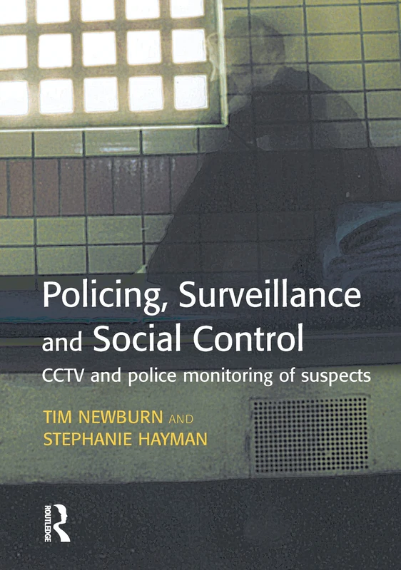Willan - Policing, Surveillance and Social Control Book