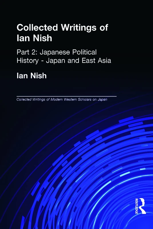 Collected Writings of Modern Western Scholars on Japan Volumes 7-9