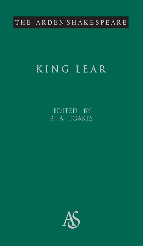 King Lear: Third Series: 9 (Arden Shakespeare Third)