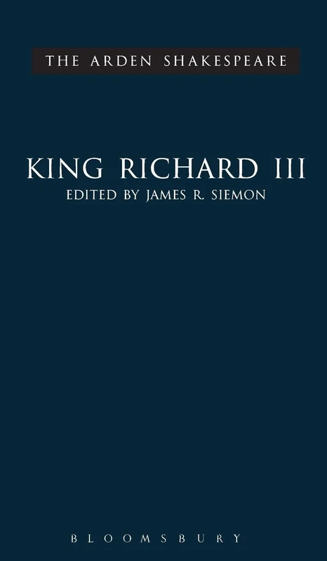 King Richard III: Third Series: 11 (The Arden Shakespeare Third Series)