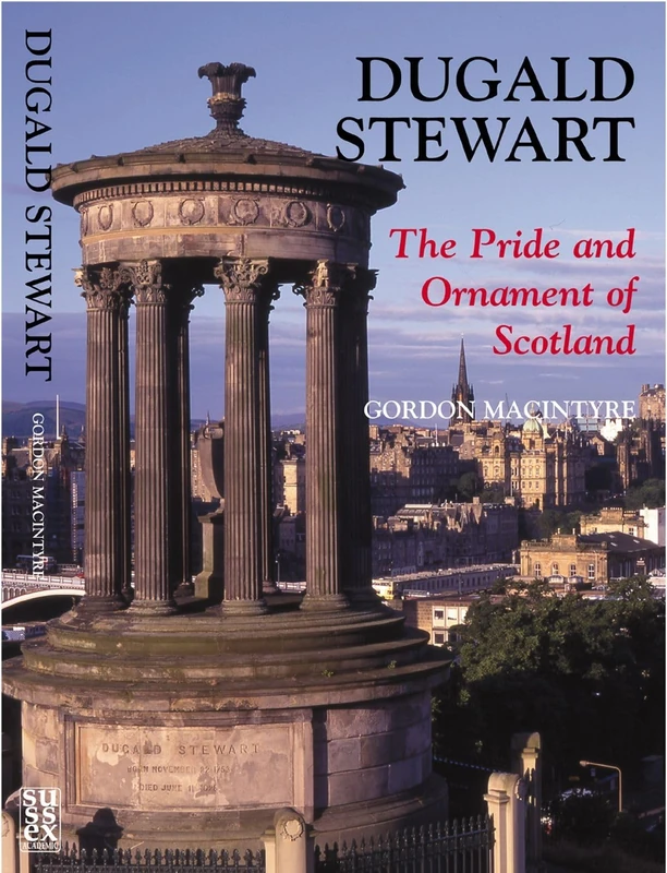 Dugald Stewart: The Pride and Ornament of Scotland - Image 1