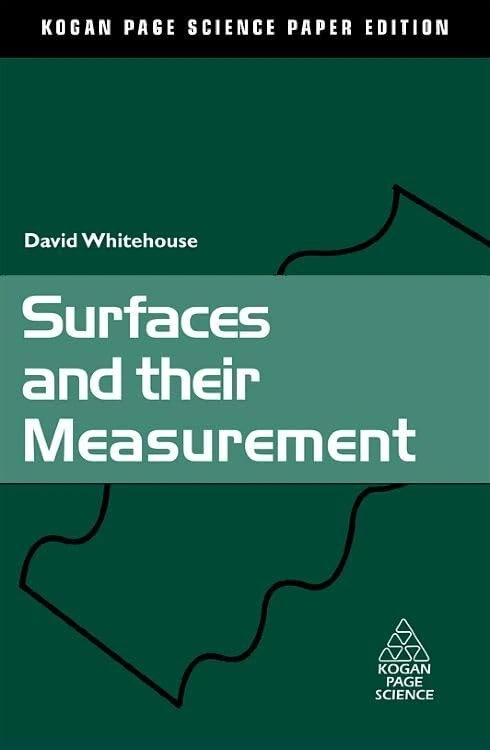 Surfaces and their Measurement (Kogan Page Science Paper Edition)