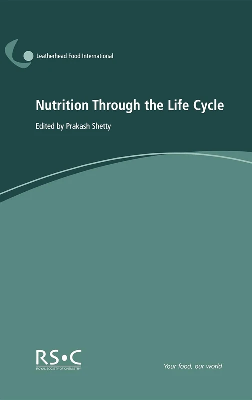 Nutrition Through the Life Cycle: Rsc