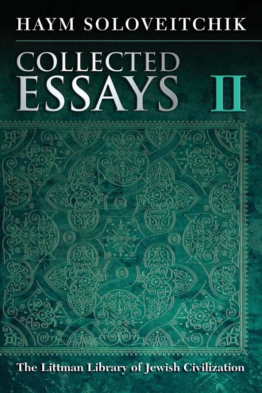 Collected Essays, Volume 2: Volume II (The Littman Library of Jewish Civilization)