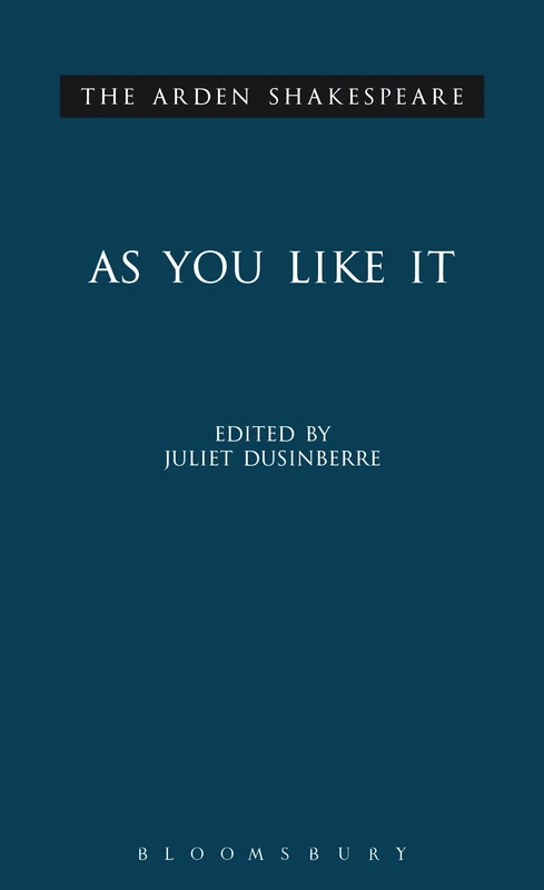 As You Like It: Third Series (Arden Shakespeare Third)