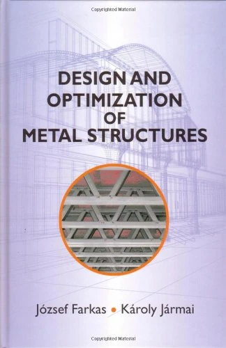 Design Optimazation of Metal Structures (Woodhead Publishing Series in Civil and Structural Engineering)