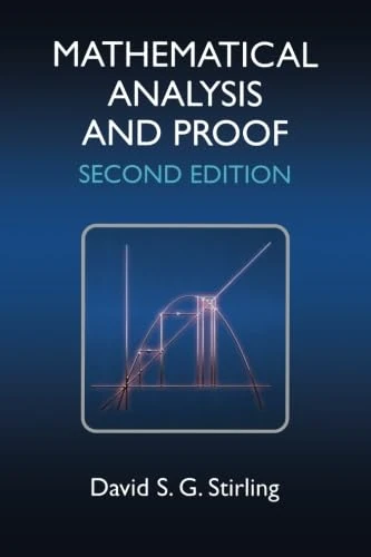 Mathematical Analysis and Proof