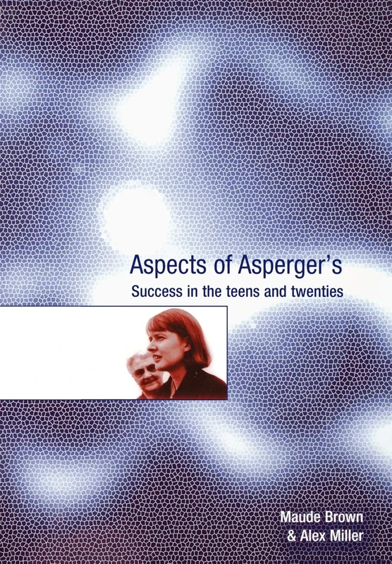 Aspects of Asperger's: Success in the Teens and Twenties: 952 (Lucky Duck Books)