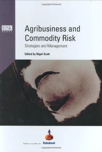 Risk Books - Agribusiness and Commodity Risk Management Guide