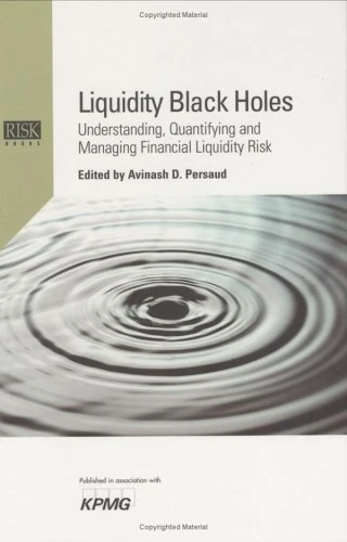 Liquidity Black Holes: Understanding, Quantifying and Managing Financial Liquidity Risk