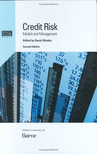 Credit Risk: Models and Management