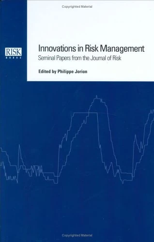 Innovations in Risk Management: Seminal Papers