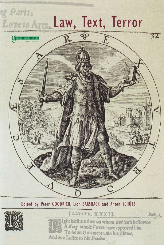 Law, Text, Terror: Essays for Pierre Legendre