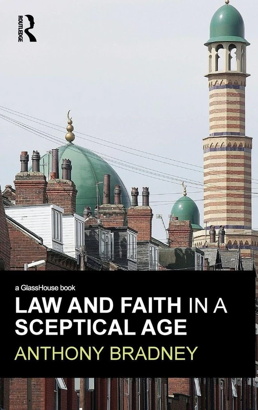 Law and Faith in a Sceptical Age