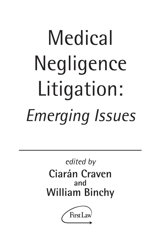 Medical Negligence Litigation: Emerging Issues - Image 1