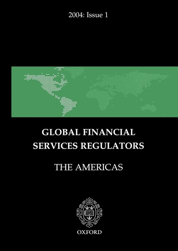 Global Financial Services Regulators: The Americas (Issue 1)