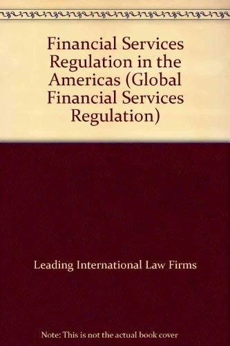 Financial Services Regulation in the Americas