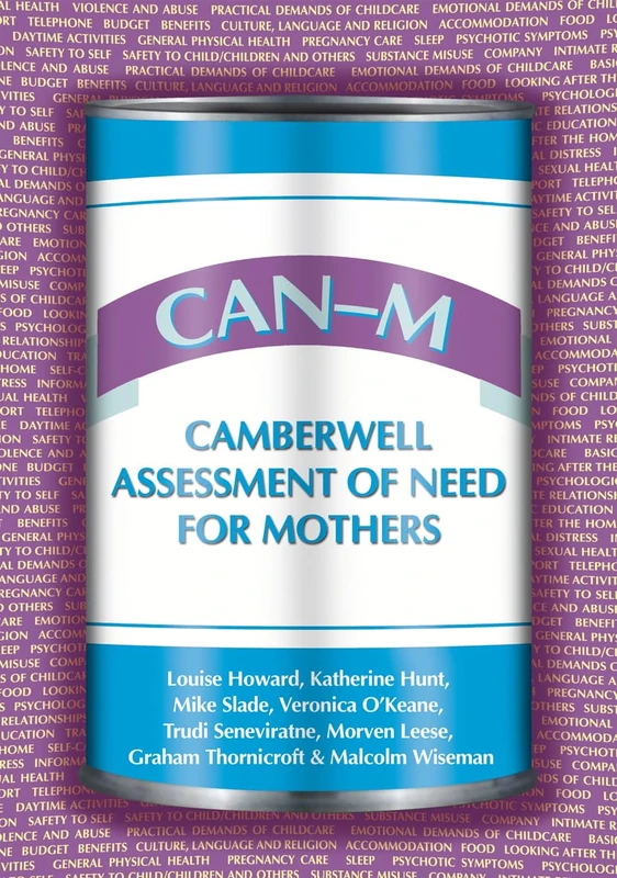 CAN-M: Camberwell Assessment of Need for Mothers
