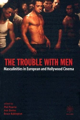 The Trouble with Men (Film and Media Studies) - Image 1