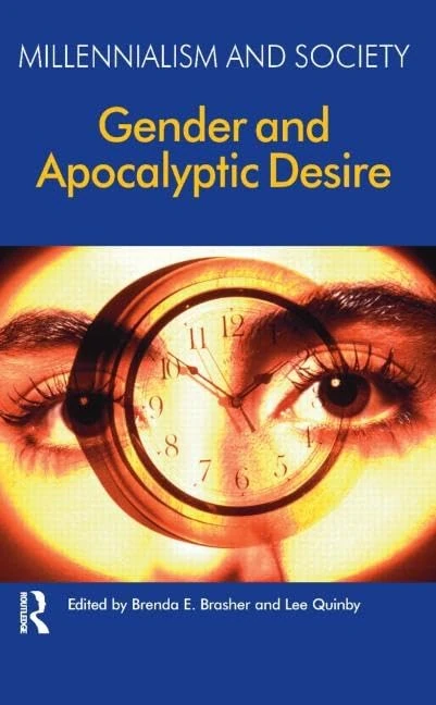 Routledge Gender and Apocalyptic Desire: 1 Millennialism - Image 1