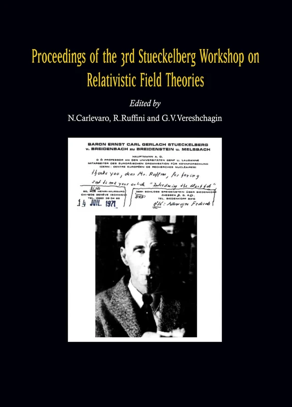 Proceedings of the 3rd Stueckelberg Workshop on Relativistic Field Theories