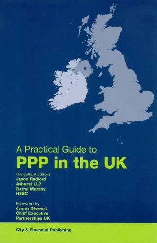 A Practical Guide to PPP in the UK