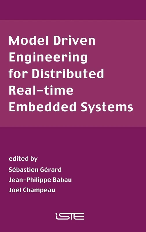 Wiley Model Driven Engineering for Distributed Real-Time Systems