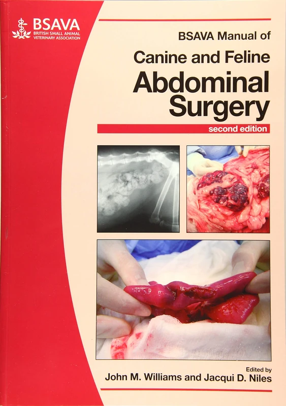 BSAVA Manual of Canine and Feline Abdominal Surgery (BSAVA British Small Animal Veterinary Association)