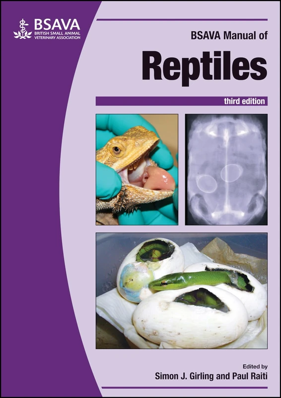 BSAVA Manual of Reptiles, 3rd edition (BSAVA British Small Animal Veterinary Association)