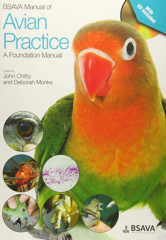 BSAVA Manual of Avian Practice: A Foundation Manual (BSAVA British Small Animal Veterinary Association)