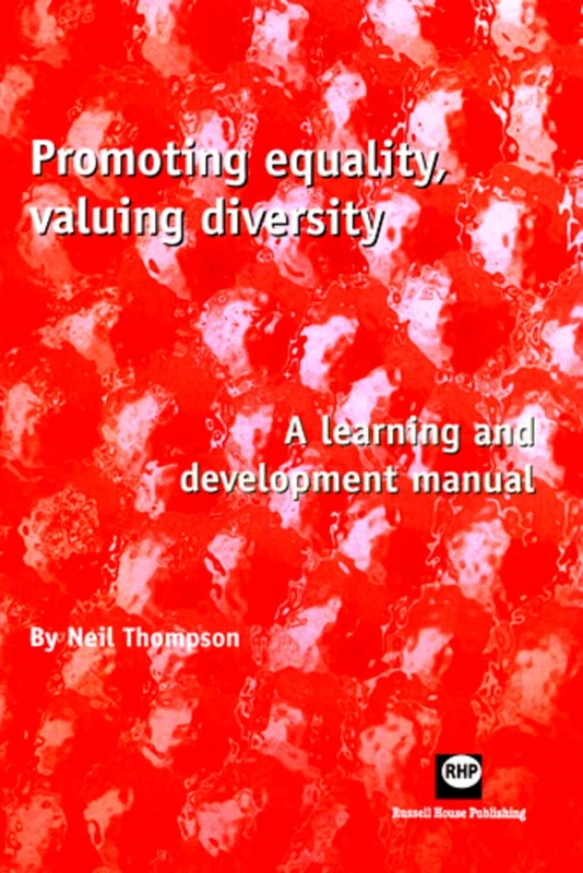 Promoting Equality, Valuing Diversity: A Learning and Development Manual - Image 1