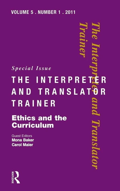 Ethics and the Curriculum: Critical perspectives (The Interpreter and Translator Trainer, 5/1) - Image 1