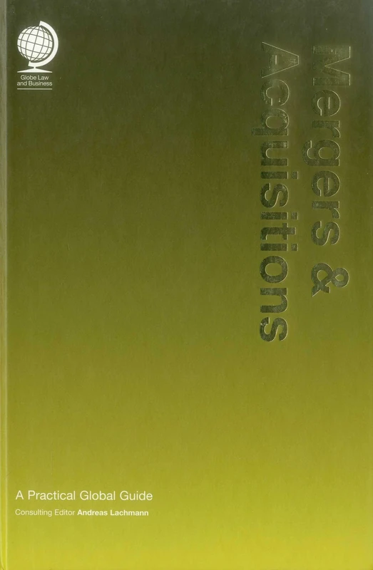 Globe Law and Business - Mergers & Acquisitions Guide