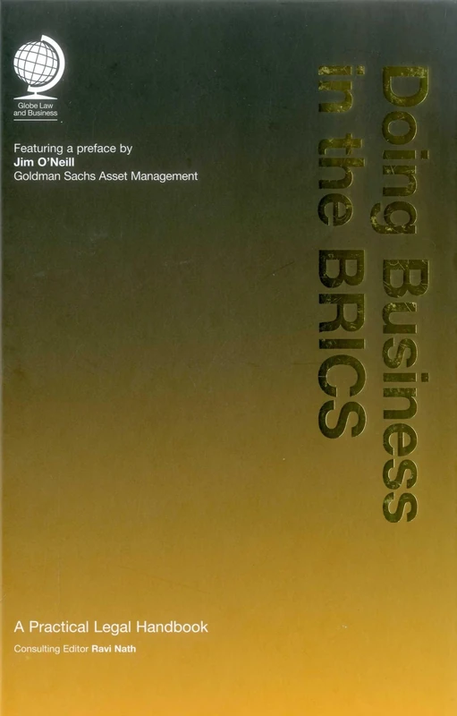 Doing Business in the BRICS: A Practical Legal Handbook