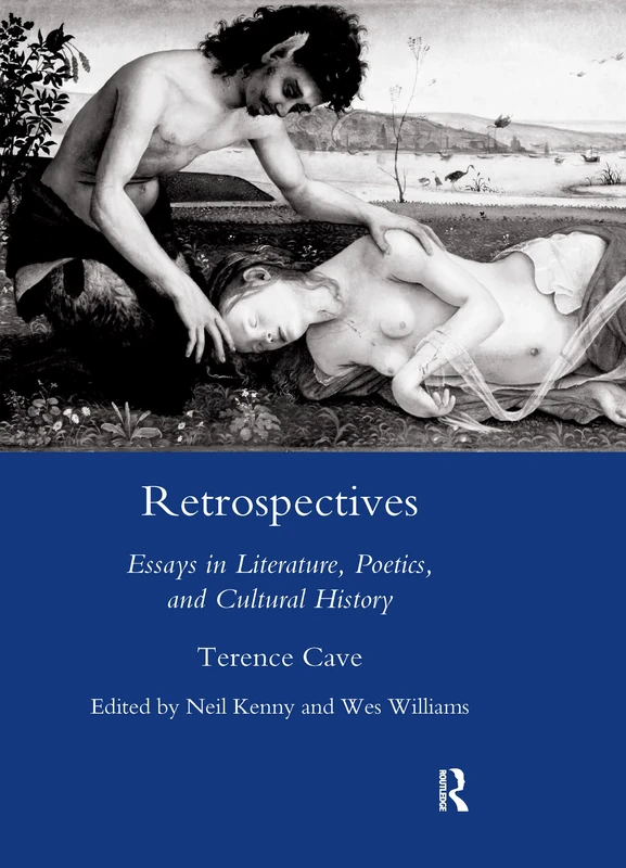 Routledge Retrospectives: Essays in Literature and Poetics