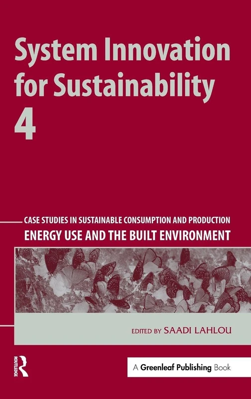Routledge System Innovation for Sustainability 4 - Energy Use