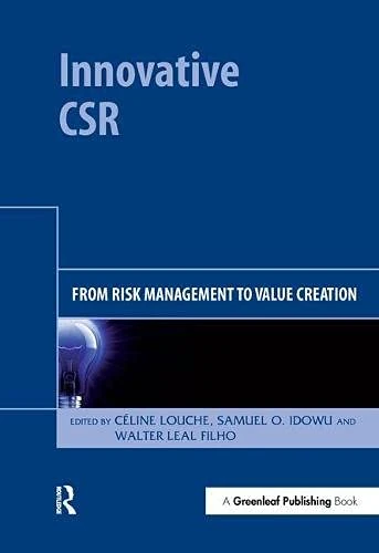 Routledge - Innovative CSR: From Risk Management to Value Creation
