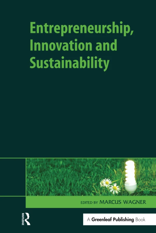 Entrepreneurship, Innovation and Sustainability