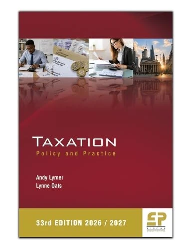 Taxation: Policy and Practice (33rd edition) 2026/27
