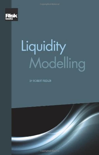 Risk Books - Liquidity Modelling - Finance Professional Book