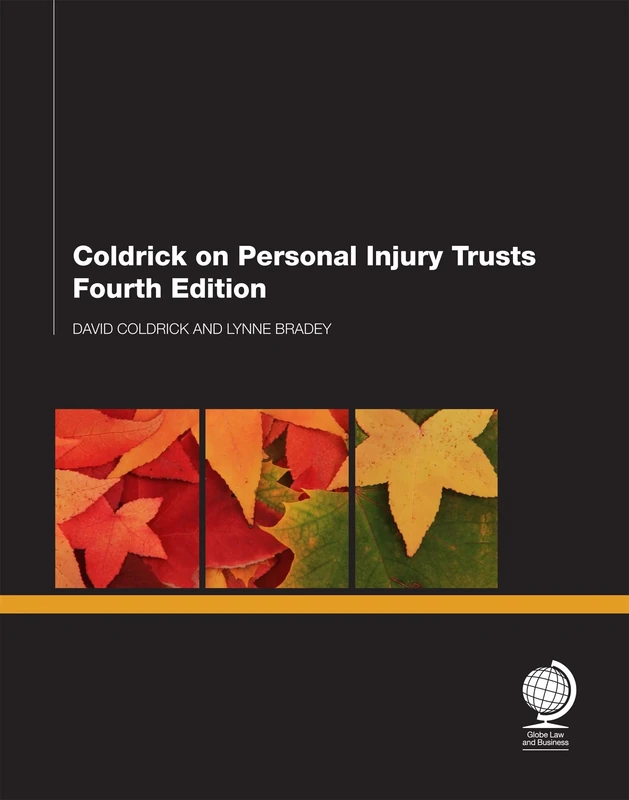 Coldrick on Personal Injury Trusts: Fourth Edition - Image 1