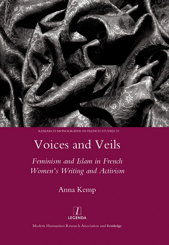 Routledge - Voices and Veils: Feminism and Islam in French Writing