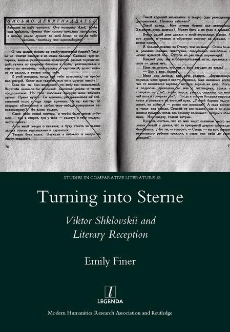 Turning into Sterne: Viktor Shklovskii and Literary Reception: 18 (Legenda Studies in Comparative Literature) - Image 1