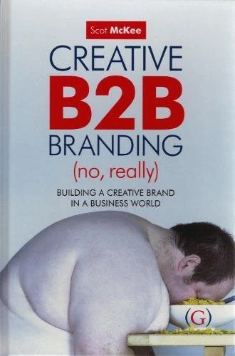 Creative B2B Branding (No Really): Building a Creative Brand in a Business World