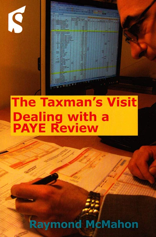 The Taxman's Visit: Dealing with a PAYE Review
