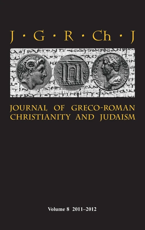 Sheffield Phoenix Journal of Greco-Roman Christianity & Judaism 8